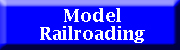 Model Railroading